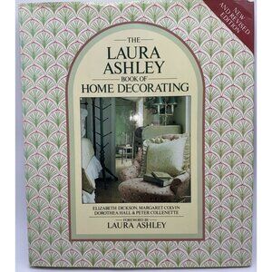 The Laura Ashley Book Of Home Decorating Hardcover Book DJ Vintage Revised 80s